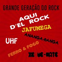Various Artists - Grande Gera&ccedil;&atilde;o Do Rock