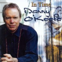 Danny O'Keefe - In Time