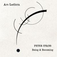 Peter Evans - Ars Ludicra