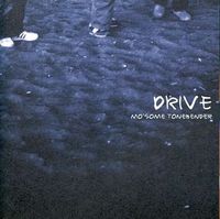 MO'SOME TONEBENDER - Drive