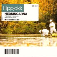 Hedningarna - Hippjokk