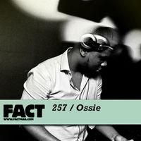 Ossie - FACT 257