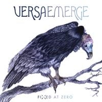 VersaEmerge - Fixed at Zero