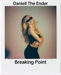 Daniell The Ender - Breaking Point