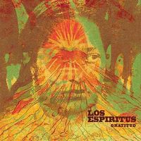 Los Esp&iacute;ritus - Gratitud