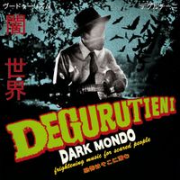Degurutieni - Dark Mondo