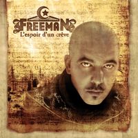 Freeman - L'espoir d'un cr&ecirc;ve