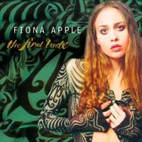 Fiona Apple - The First Taste