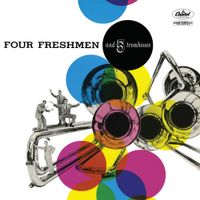 The Four Freshman - Four Freshmen And 5 Trombones