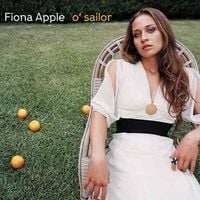 Fiona Apple - O' Sailor