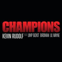 Kevin Rudolf - Champions