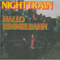 Nighttrain - Hallo Bimmelbahn