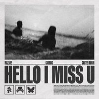 Mazare - Hello I Miss U