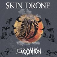 Skin Drone - Evocation