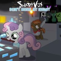 ShadyVox - Don't Mine at Night