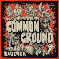 Kujenga - Common Ground