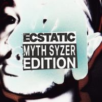 Try To Live - ECSTATIC MYTH SYZER EDITION
