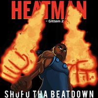 Shofu tha BeatDown - HeatMan (#Gittem 2)