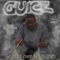Guice - Ashes Off My Blunt