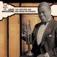 Louis Armstrong - The Best of The Hot Five and Hot Seven Recordings