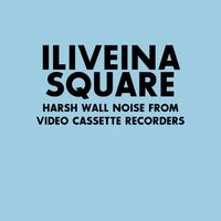 I Live In A Square - Harsh Noise Wall From Video Cassette Recorders