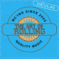 Devlin - The Art of Rolling