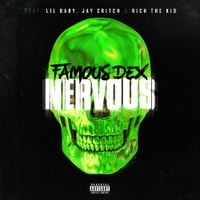 Famous Dex - Nervous