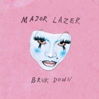 Major Lazer - BRUK DOWN