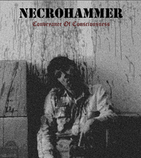 Necrohammer BNE - Conveyance Of Consciousness
