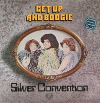 Silver Convention - Get Up And Boogie!
