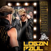 Logan Paul - WWE: Still Humble (Logan Paul) [feat. YNG Martyr]