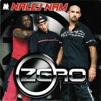 ZERO - Nalej Nam