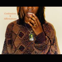 Niah Lyrical - ConfessionsXAffirmations