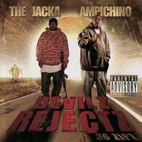 The Jacka & Ampichino - Devilz Rejectz: 36 Zips