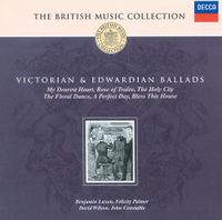 Benjamin Luxon - The British Music Collection: Victorian & Edwardian Ballads