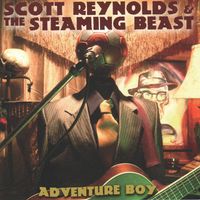 Scott Reynolds - Adventure Boy