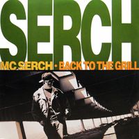 MC Serch - Back To The Grill