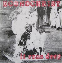Econochrist - It Runs Deep