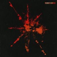 Roman Candle - This Band Has Led Me To Places I Wouldn't Go With A Gun