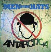 Men Without Hats - Antarctica