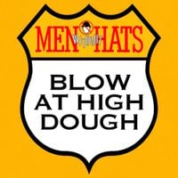 Men Without Hats - Blow At High Dough