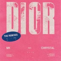 MK - Dior (Remixes)