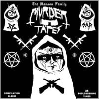 Various Artists - The Manson Family Murder Tapes