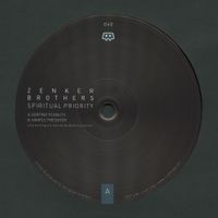 Zenker Brothers - Spiritual Priority
