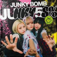 Junky58% - JUNKY BOMB
