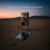 senses - onto something