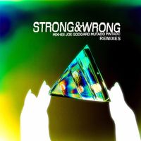 Joe Goddard - Strong & Wrong Remixes