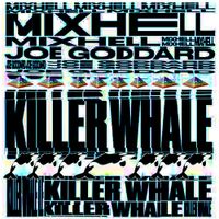 Mixhell - Killer Whale