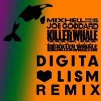 Mixhell - Killer Whale (Digitalism Remix Edit)