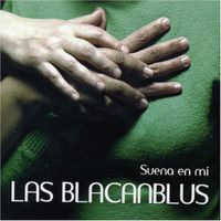 Las Blacanblus - Suena En M&iacute;